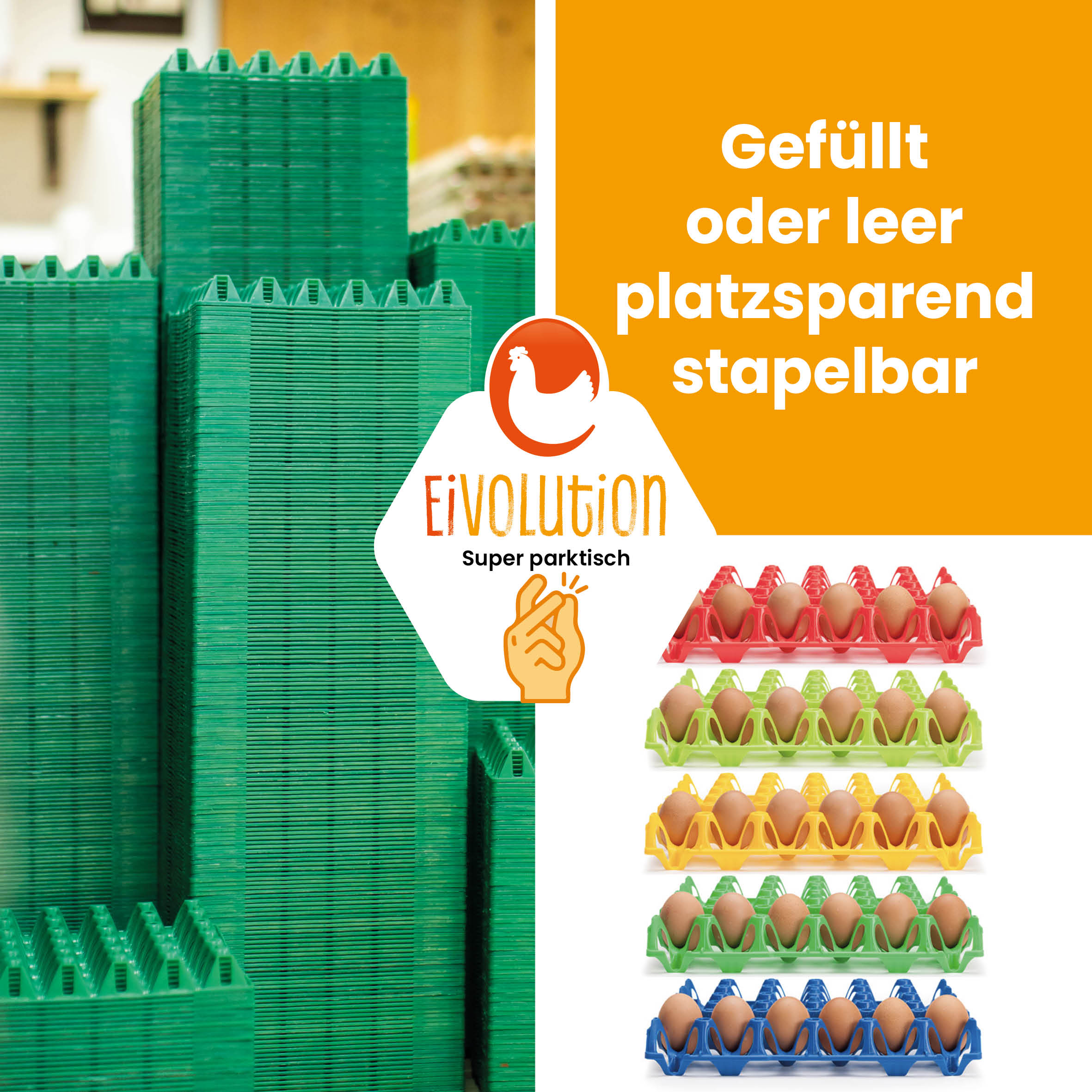 eivolution Höckerlagen "Gefüllt oder leer platzsparend stapelbar"
