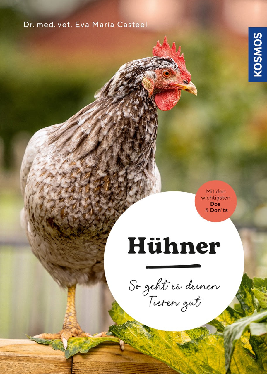 Hühner - So geht es deinen Tieren gut von Eva-Maria Casteel, Buch
