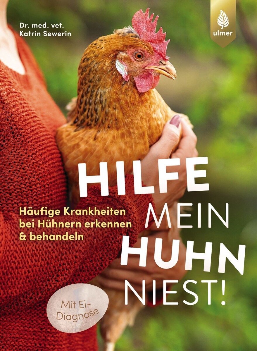 Buch " Hilfe, mein Huhn niest" 