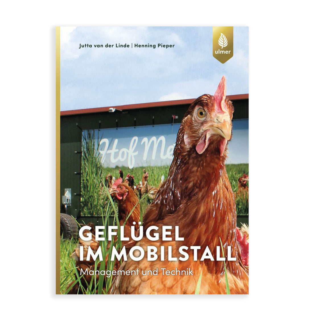 Buch „Geflügel im Mobilstall – Management und Technik“