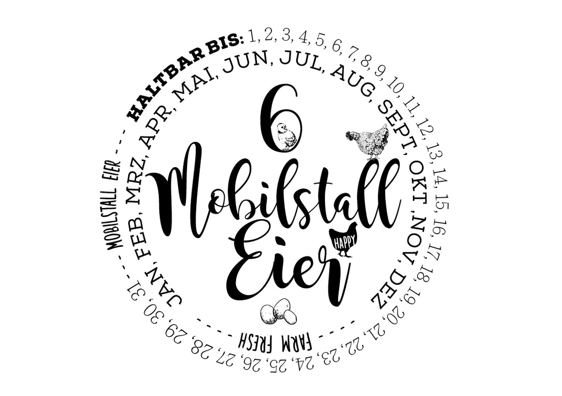 Eierschachtel-Stempel "Haltbar bis" 6 Mobilstall-Eier