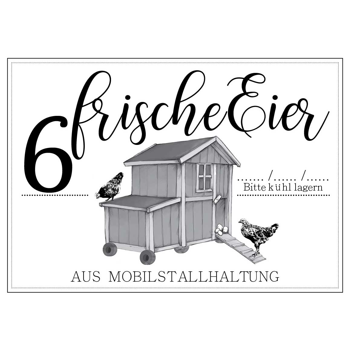 Eierschachtel-Stempel 6 Mobilstallhaltung
