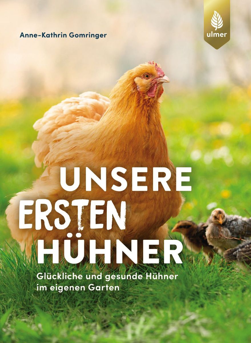 Buch „Unsere ersten Hühner“ - ideal für Einsteiger*innen